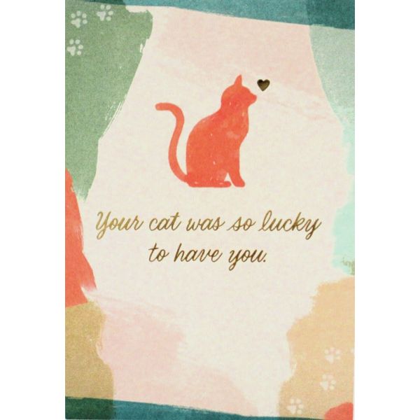 Pet Sympathy Card "Your cat was so lucky..." Loss of Cat,  Hallmark, 2H