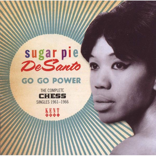 Go Go Power: The Complete Chess Singles 1961-1966