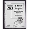 Bobcat 751 Operator's Owners Manual