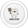Enamel Activist Funny Tooth Pun PopSockets PopGrip for MagSafe