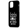 Easily Distracted By Teeth and Dogs, Funny Dentist Case for iPhone 12 mini