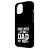 Bricklayer By Day Dad By Night Work Life Balance Case for iPhone 15