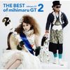THE BEST of mihimaru GT2