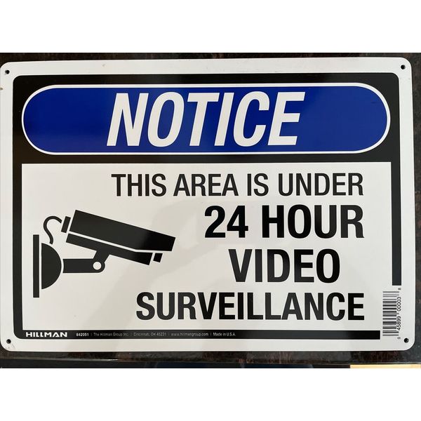 14 In. X 10 In. 24-Hour Video Surveillance Sign Hillman Made In USA Blue White