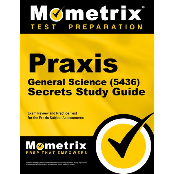Praxis General Science (5436) Secrets Study Guide