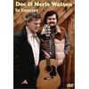 Doc and Merle Watson in Concert
