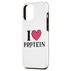 iPhone 15 Pro Max I Love Protein Funny Gym Workout Case