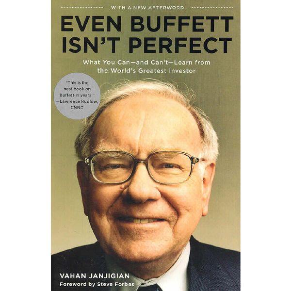 Even Buffett Isn't Perfect: What You Can--and Can't--Learn from the World's Greatest Investor 巴菲特并非完人  9781591842705