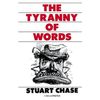 Tyranny of Words (Paperback or Softback)