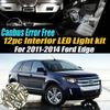 12Pc Canbus Error Free Super White 6000K Car Interior LED Light Kit Compatible for 2011-2014 Ford Edge Equipped w/Advanced Computer system