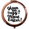 Flox Creative Rose Gold Circle Compact Mirror Have an Eggcellent Easter