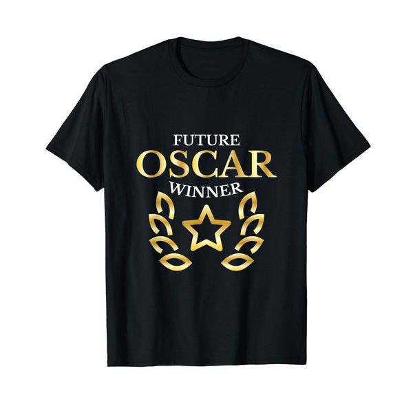 Future Oscar Winner Acting Actors Theatre Funny Gift T-Shirt