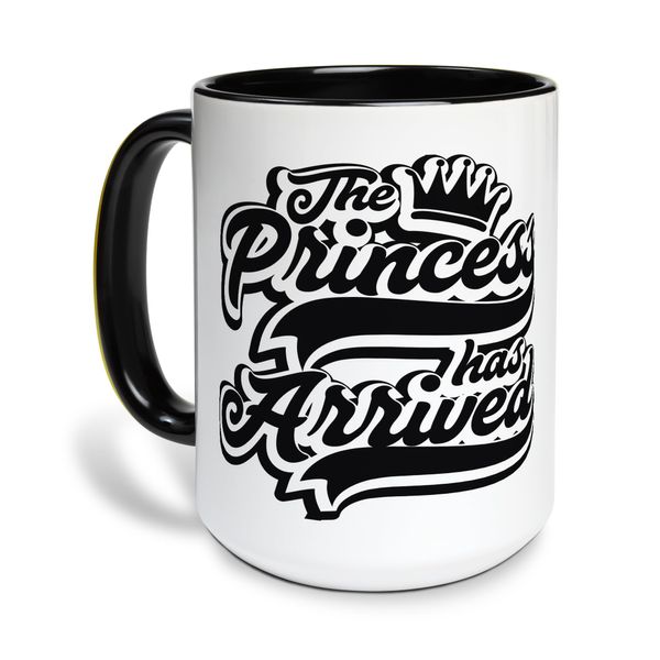 Make Your Mark Design The Princess Has Arrived Stylish Crown - Accent Mug