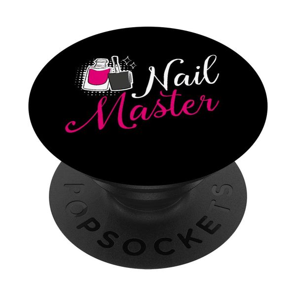 Nail Master Manicurist Tech Artist Polish Funny Girl PopSockets Swappable PopGrip