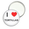 I Love Tortillas - 55mm Round Compact Mirror