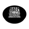 Funny It's A BIOT Thing You Wouldn't Understand PopSockets with Interchangeable PopGrip