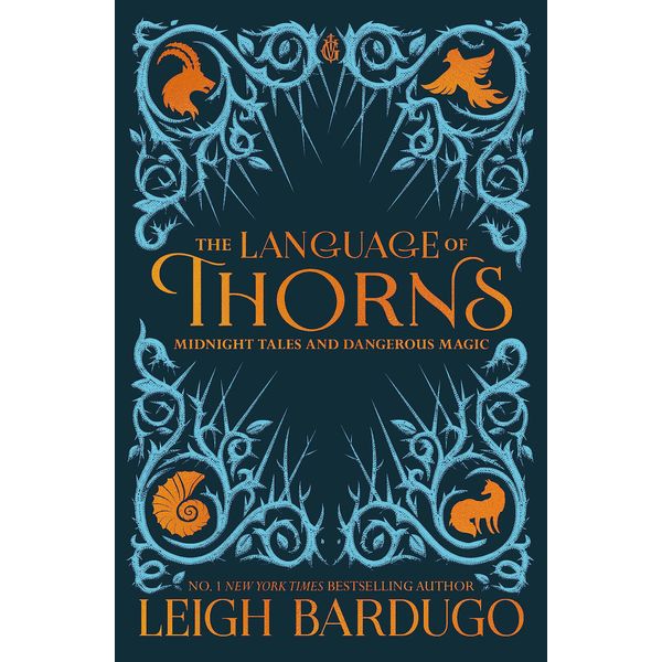 The Language of Thorns: Midnight Tales and Dangerous Magic