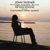 Sir John Tavener: Ikon of Light