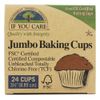 If You Care Jumbo Baking Cups