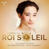 Katherine Watson: L'opéra Du Roi Soleil