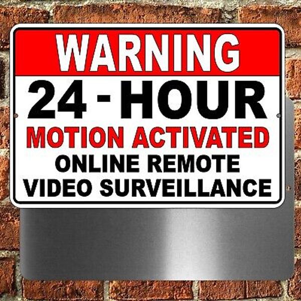 24 Hour Motion Activated Online Remote Video Surveillance Sign 5" x 7" MS18