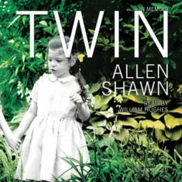 Twin: A Memoir  (AUDIO CD)