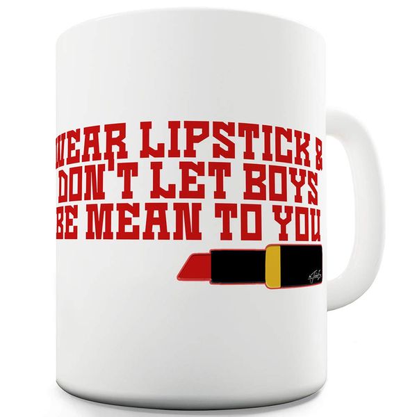 Wear Lipstick 15 OZ Funny Mugs For Work