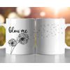 Blow Me - Dandelion Funny Mug