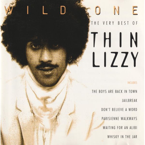 Wild One: The Very Best of Thin Lizzy