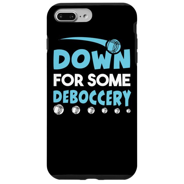 Down For Some Deboccery Funny Bocce Ball Player スマホケース iPhone 7 Plus/8 Plus 用