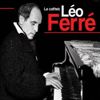 L‚O FERR‚ - THE BOXSET (LE COFFRET) NEW CD