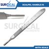 Scalpel/BP Handle With Scale #4 Surgical Dental Veterinary Instruments German Gr