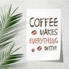 JUNIWORDS Poster, Coffee Makes Everything Better, 60 x 90 cm (1007511)