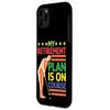 iPhone 11 Pro Max My Retirement Plan Is On Course Golf Humor ---- Case