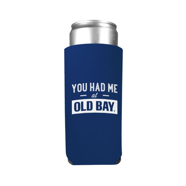 "You Had Me at OLD BAY" / Slim Can Cooler - 10/$6 Each / Blue