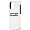 iPhone 15 Pro Educational Diagnostician Case
