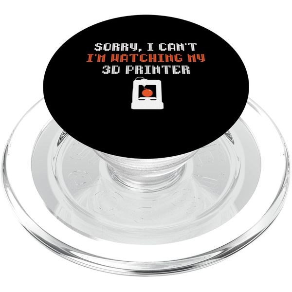 Funny 3D Printer Excuse Introverts Design PopSockets PopGrip for MagSafe