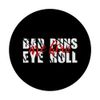 Schlechte Wortspiele sind wie Eye Roll PopSockets mit austauschbarem PopGrip