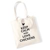Keep calm and love chickens tote bag