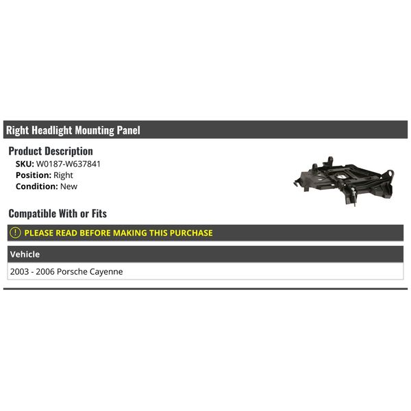 Right Passenger Side Headlight Mounting Panel - Compatible with 2003-2006 Porsche Cayenne