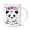 Beware Crazy Panda Girl 10oz Mug Cup