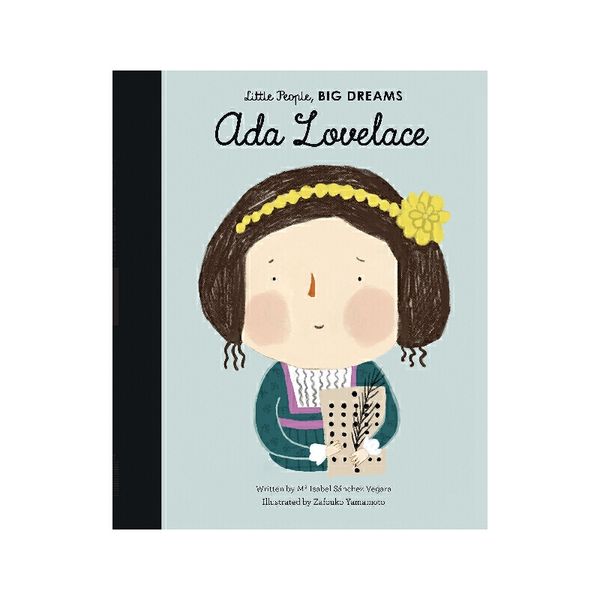 小女孩,大梦想：阿达·洛芙莱斯 Ada Lovelace 英文原版 精装绘本 名人传记 Little People, Big Dreams
