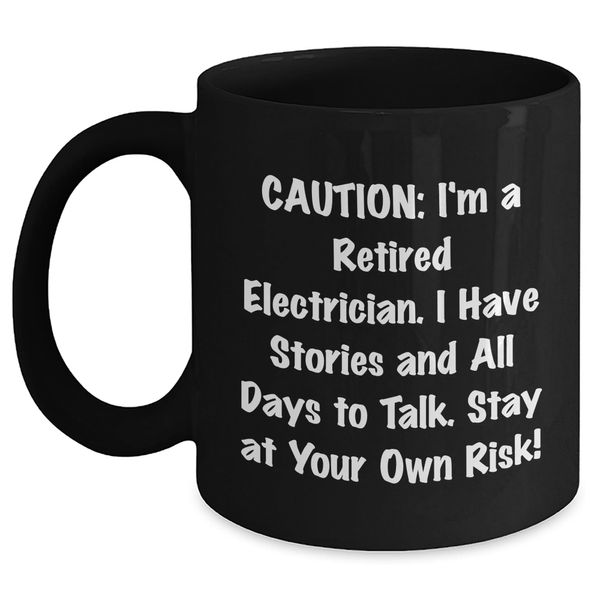 Electrician's Warning: Get Ready for Shocking Good Coffee, Gifts from Friends or Family for Men, Valentine's Unique Gifts for Electrician