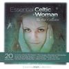 Essential Celtic Woman: The Irish Collection / Var