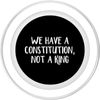 We Have A Constitution Not A King PopSockets PopGrip for MagSafe