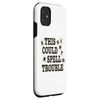 This Could Spell Trouble Funny Word Board Game Case for iPhone 11