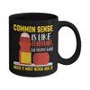 ZAPBEST Common sense is like deodorant - Funny Black Porcelain Coffee 11 oz
