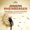 Rheinberger: Choral Music