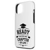 iPhone 13 Ready for every new chapter in life Case