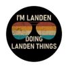 I'm Landen Doing Landen Things Retro Sunglass Personalized PopSockets Swappable PopGrip